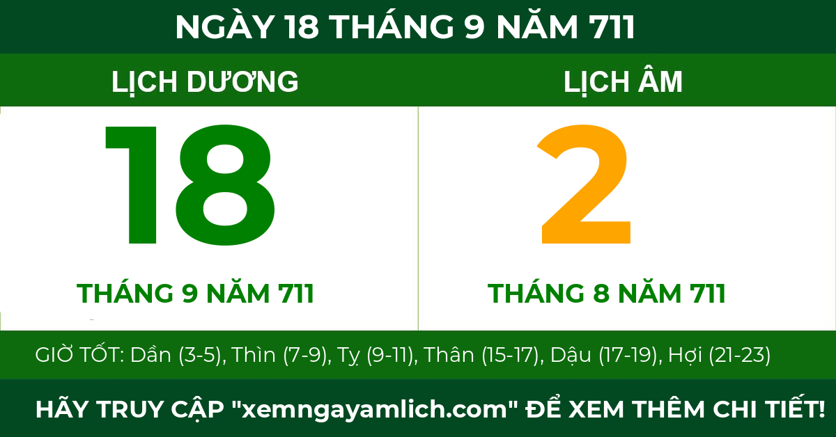 lịch âm ngày 18 tháng 9 năm 711