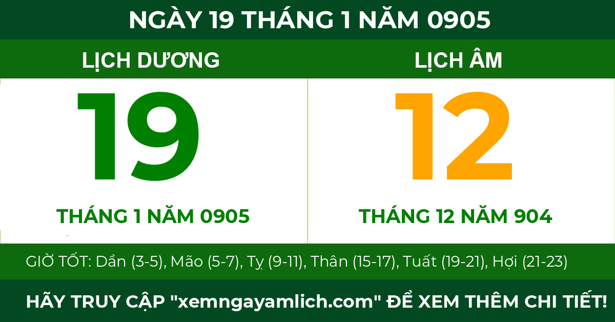 lịch âm ngày 19 tháng 1 năm 0905