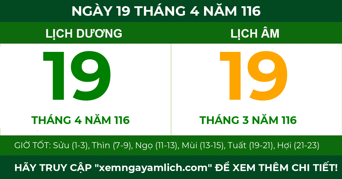 lịch âm ngày 19 tháng 4 năm 116