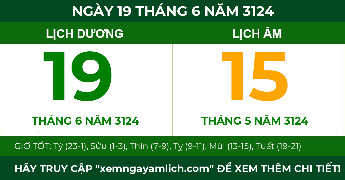 lịch âm ngày 19 tháng 6 năm 3124