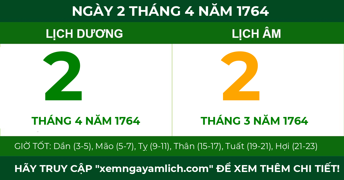 lịch âm ngày 2 tháng 4 năm 1764