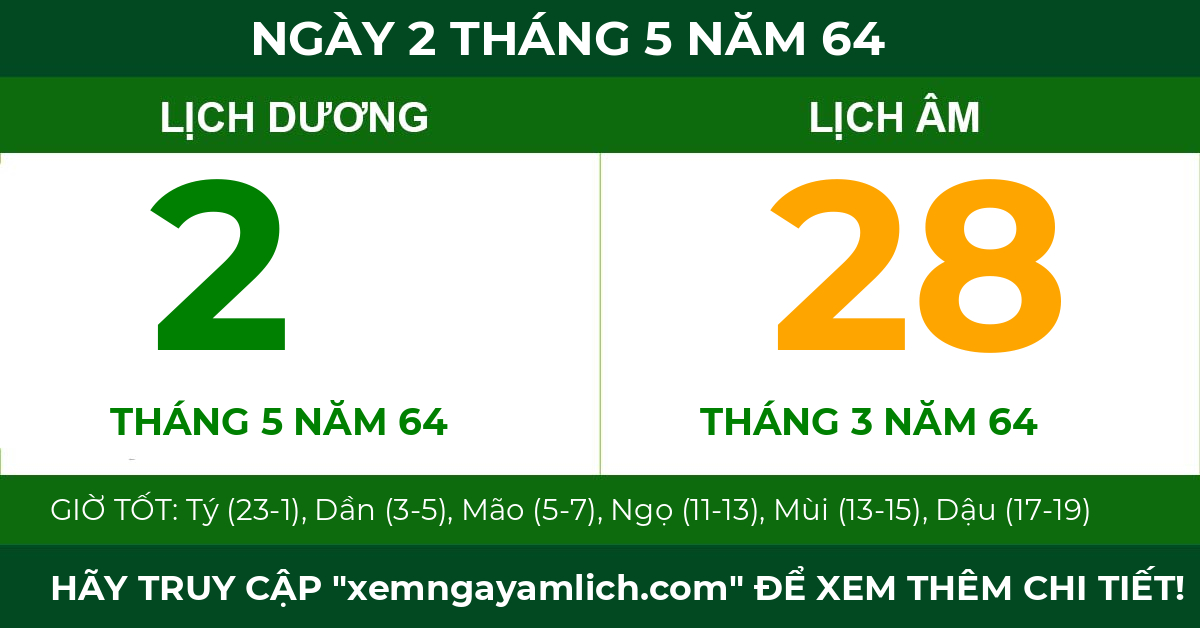 lịch âm ngày 2 tháng 5 năm 64