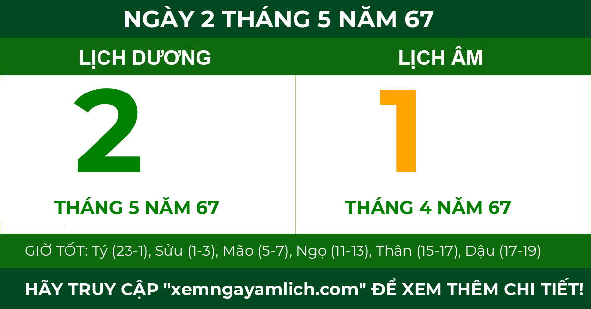 lịch âm ngày 2 tháng 5 năm 67