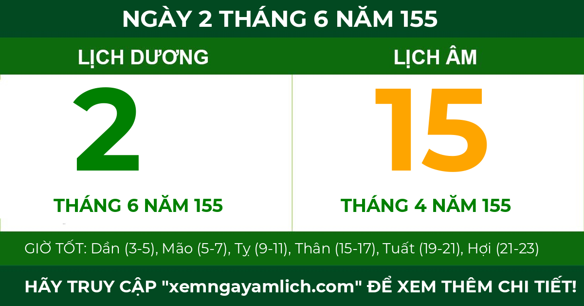 lịch âm ngày 2 tháng 6 năm 155