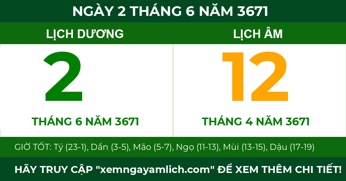 lịch âm ngày 2 tháng 6 năm 3671