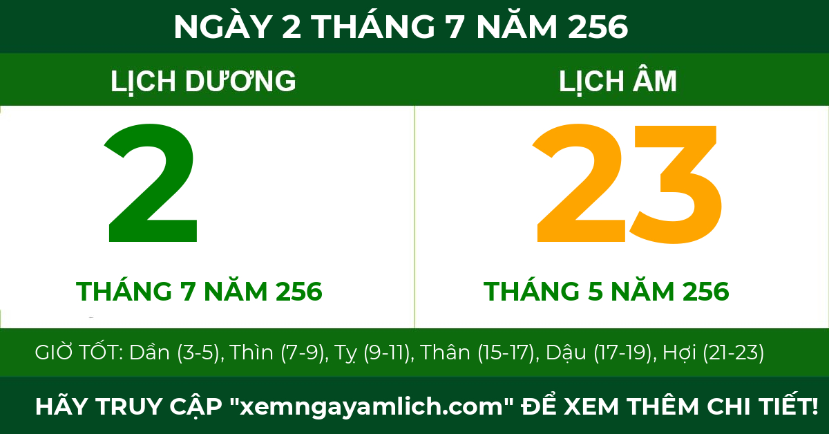lịch âm ngày 2 tháng 7 năm 256