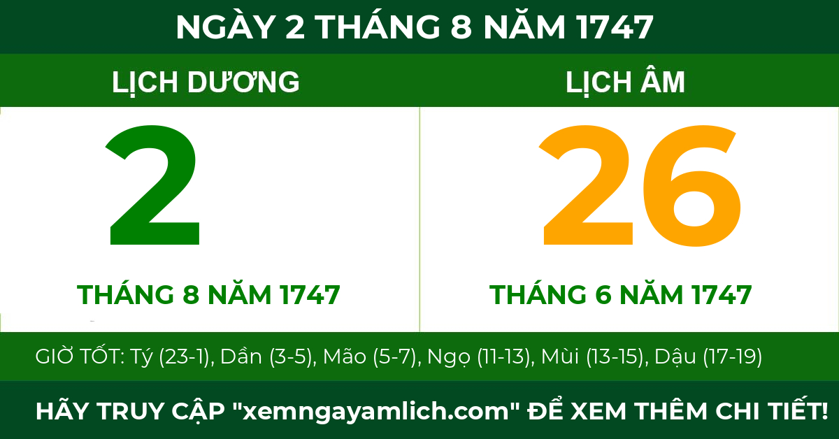 lịch âm ngày 2 tháng 8 năm 1747