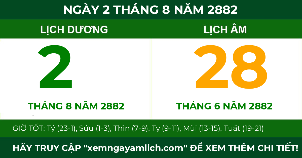 lịch âm ngày 2 tháng 8 năm 2882