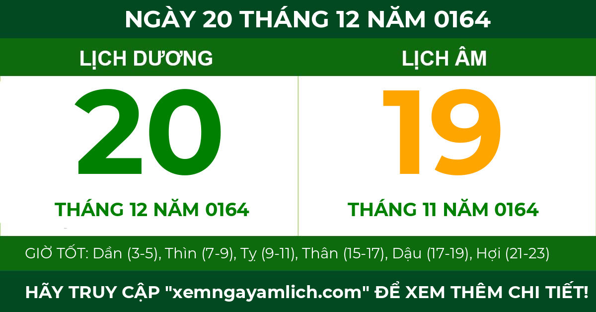 lịch âm ngày 20 tháng 12 năm 0164