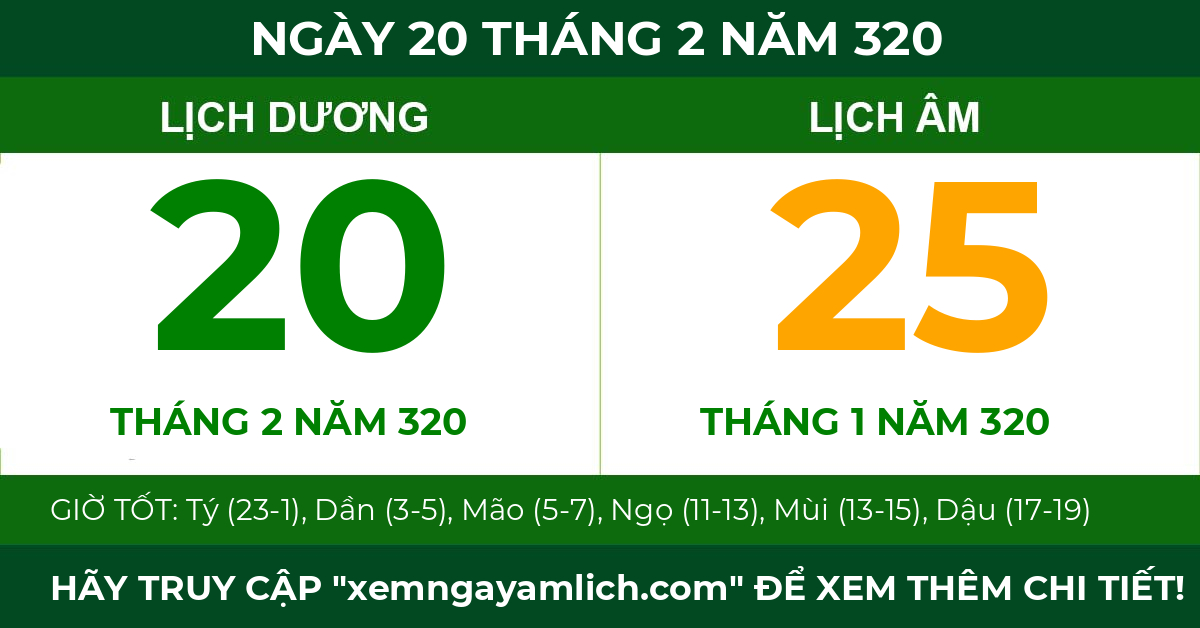 lịch âm ngày 20 tháng 2 năm 320