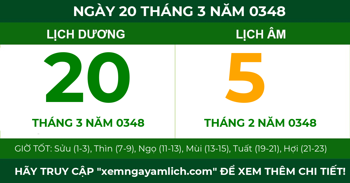 lịch âm ngày 20 tháng 3 năm 0348