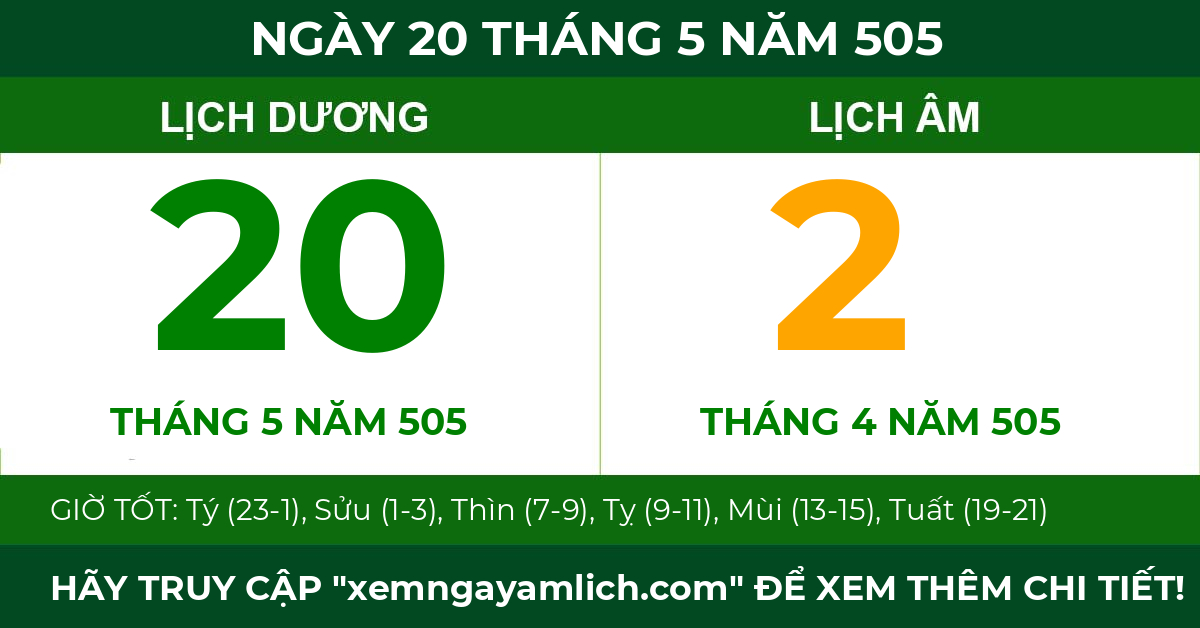 lịch âm ngày 20 tháng 5 năm 505