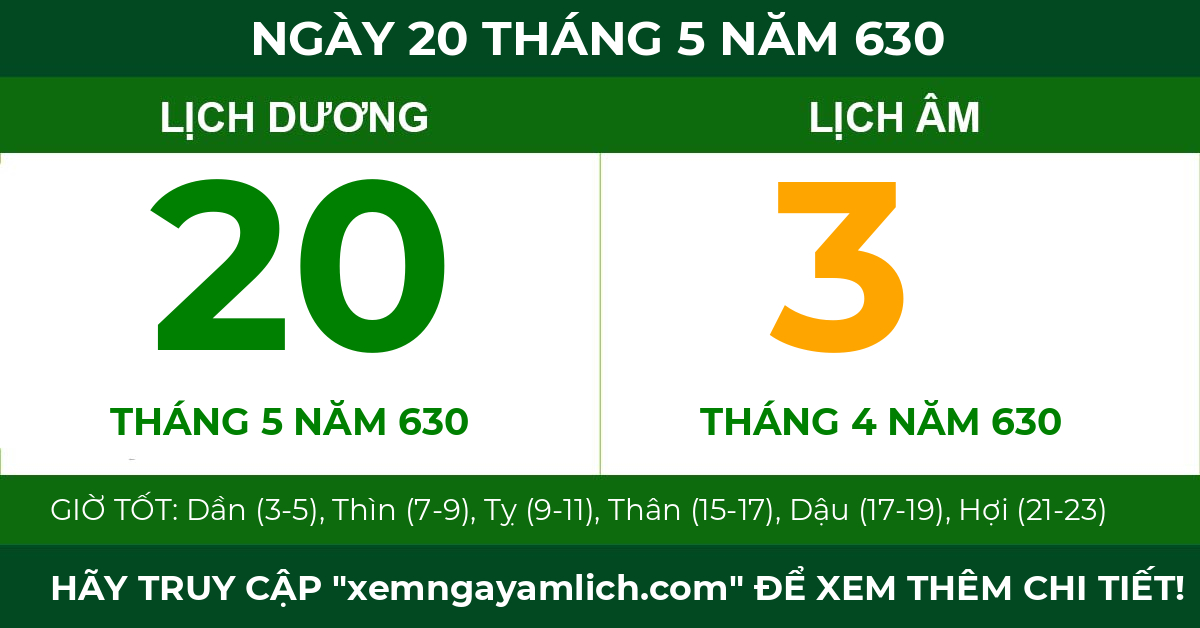 lịch âm ngày 20 tháng 5 năm 630