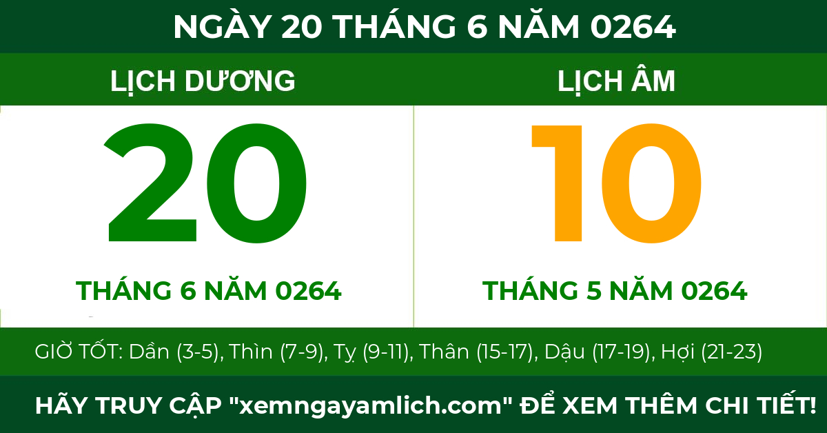 lịch âm ngày 20 tháng 6 năm 0264
