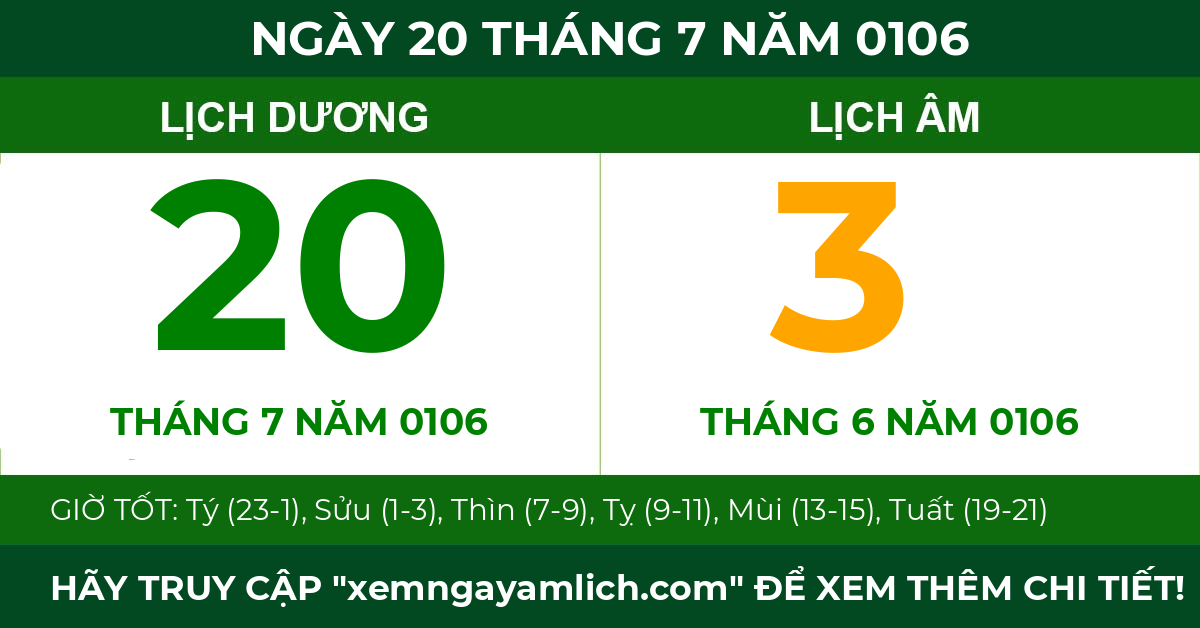 lịch âm ngày 20 tháng 7 năm 0106