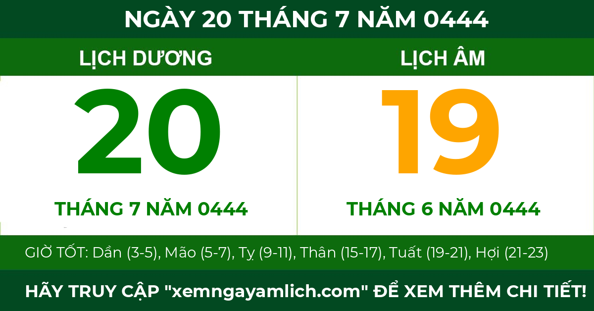 lịch âm ngày 20 tháng 7 năm 0444