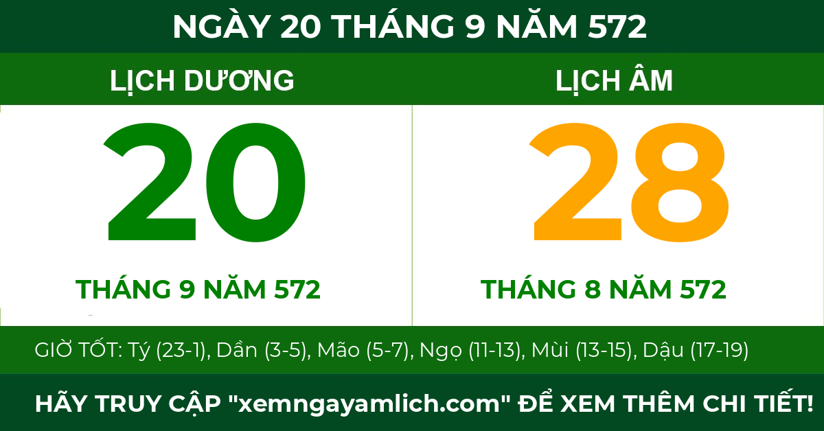lịch âm ngày 20 tháng 9 năm 572