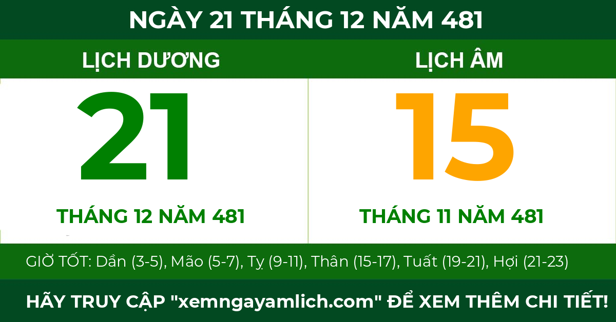 lịch âm ngày 21 tháng 12 năm 481