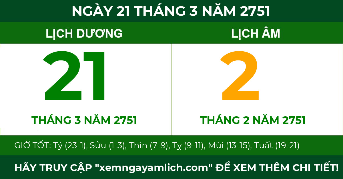 lịch âm ngày 21 tháng 3 năm 2751