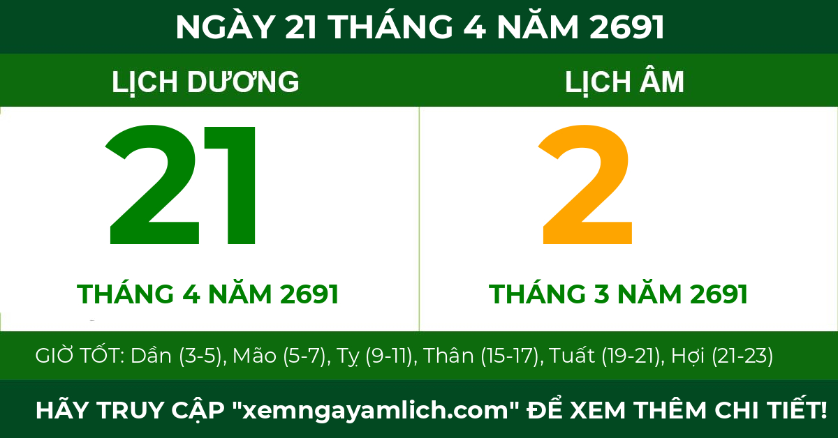 lịch âm ngày 21 tháng 4 năm 2691
