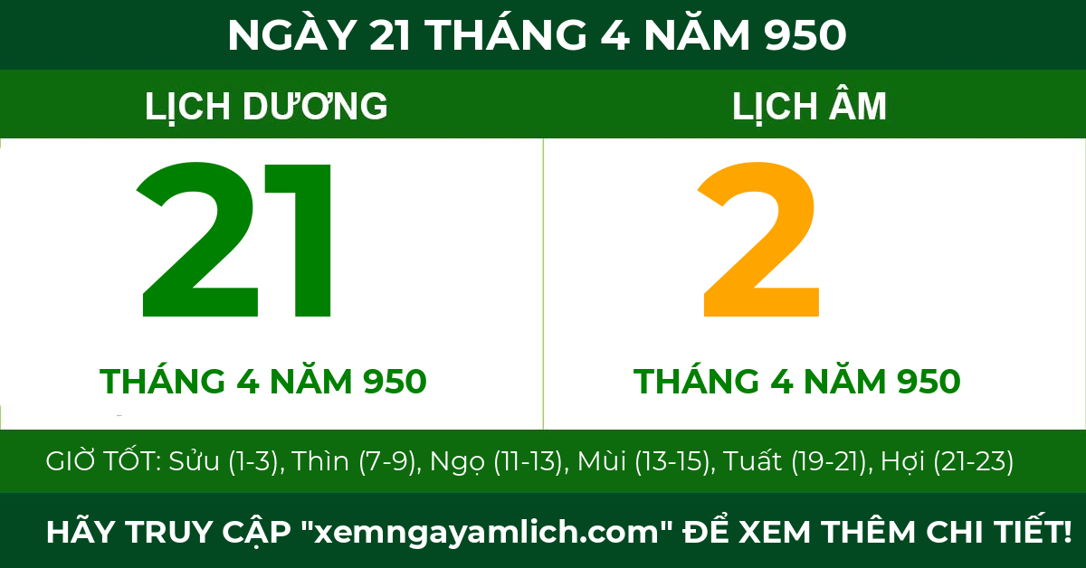 lịch âm ngày 21 tháng 4 năm 950
