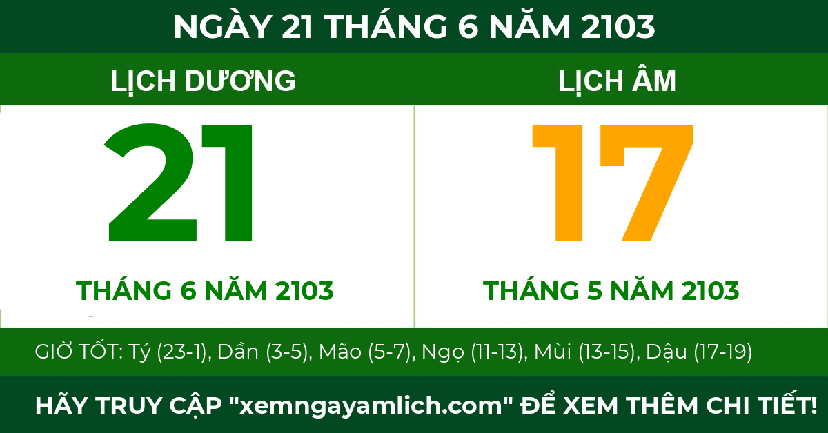 lịch âm ngày 21 tháng 6 năm 2103