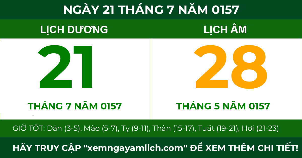 lịch âm ngày 21 tháng 7 năm 0157