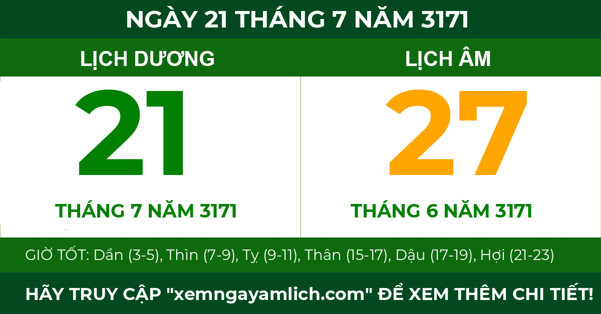 lịch âm ngày 21 tháng 7 năm 3171