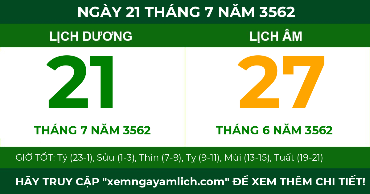 lịch âm ngày 21 tháng 7 năm 3562