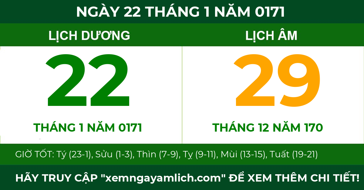 lịch âm ngày 22 tháng 1 năm 0171
