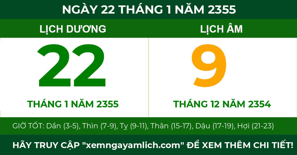 lịch âm ngày 22 tháng 1 năm 2355