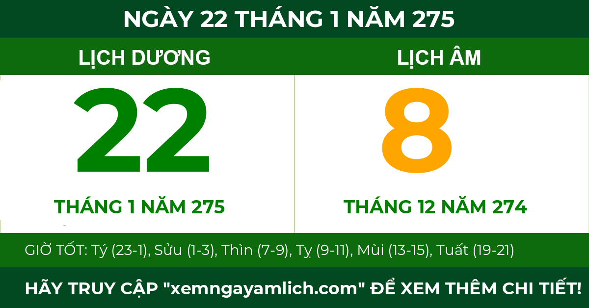 lịch âm ngày 22 tháng 1 năm 275