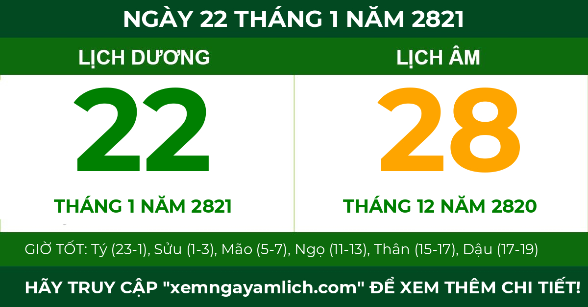lịch âm ngày 22 tháng 1 năm 2821
