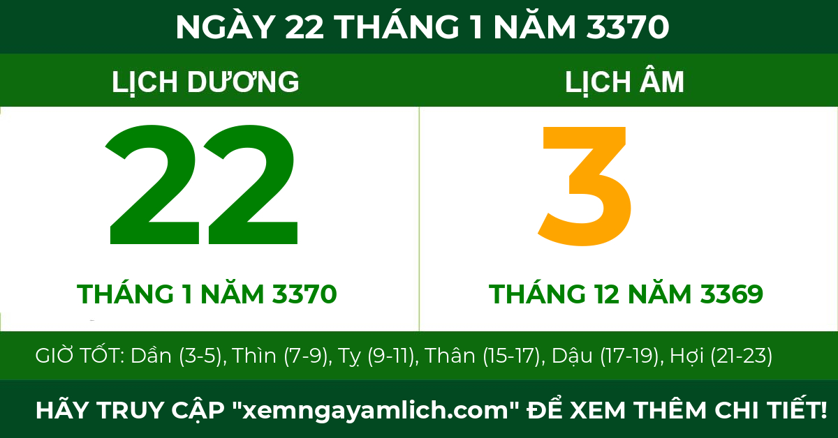 lịch âm ngày 22 tháng 1 năm 3370