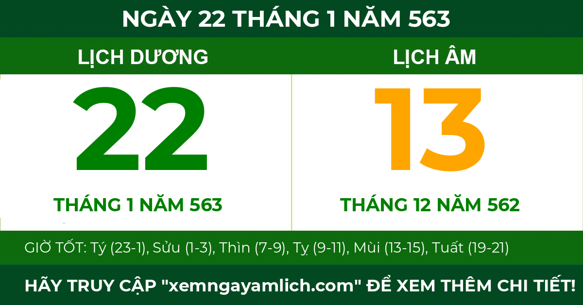 lịch âm ngày 22 tháng 1 năm 563
