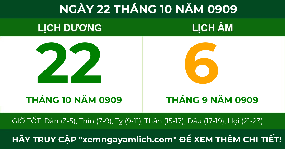 lịch âm ngày 22 tháng 10 năm 0909