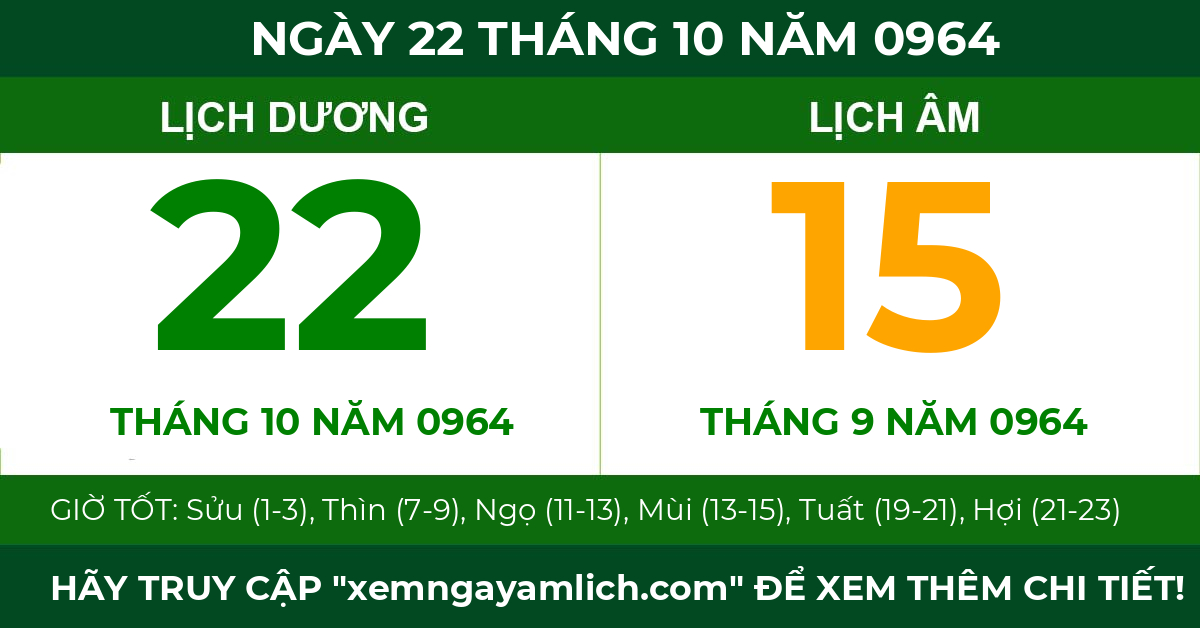 lịch âm ngày 22 tháng 10 năm 0964