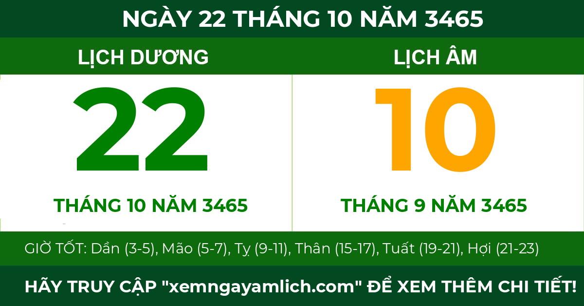 lịch âm ngày 22 tháng 10 năm 3465