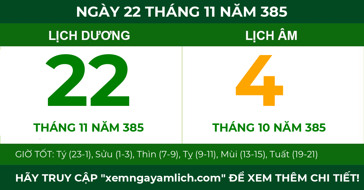 lịch âm ngày 22 tháng 11 năm 385