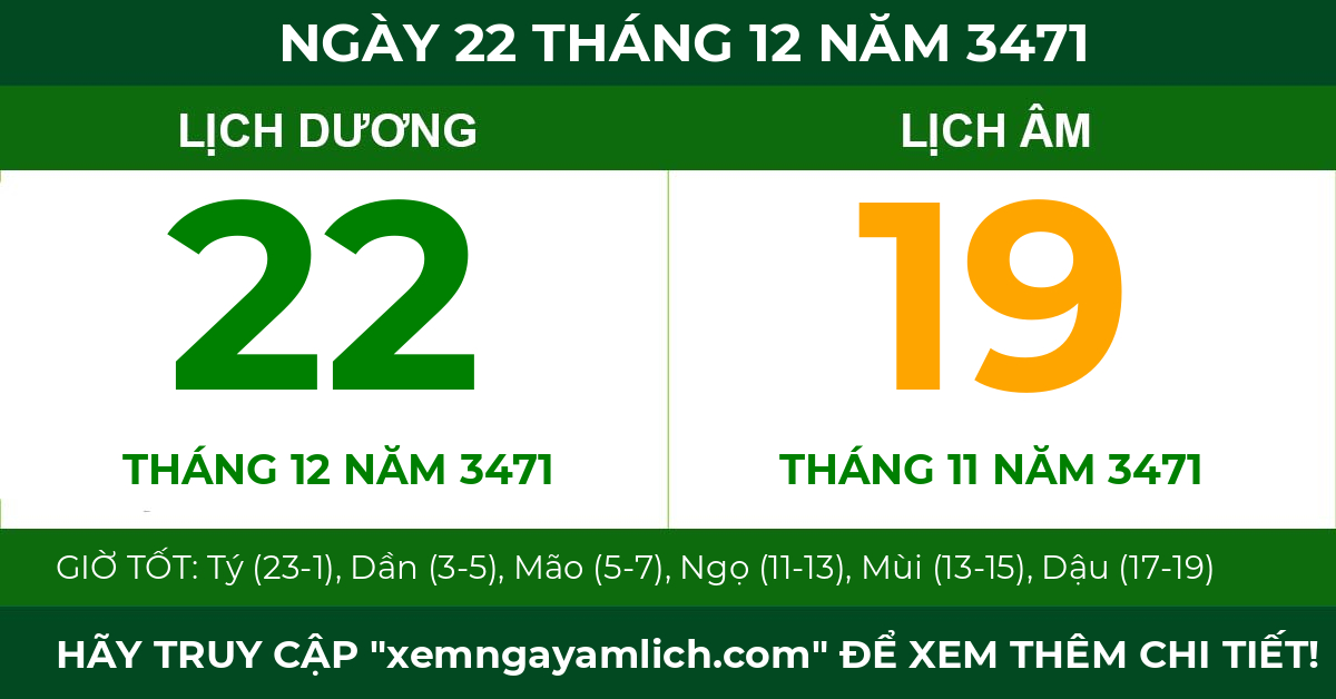 lịch âm ngày 22 tháng 12 năm 3471