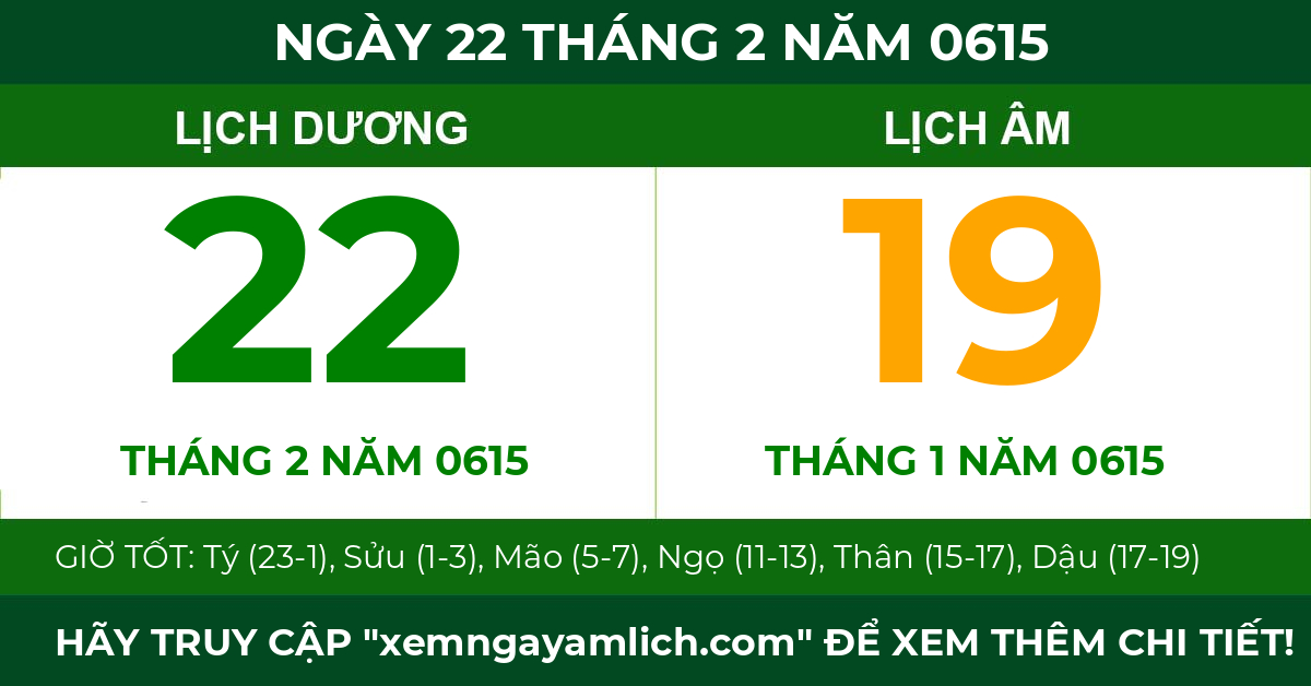 lịch âm ngày 22 tháng 2 năm 0615