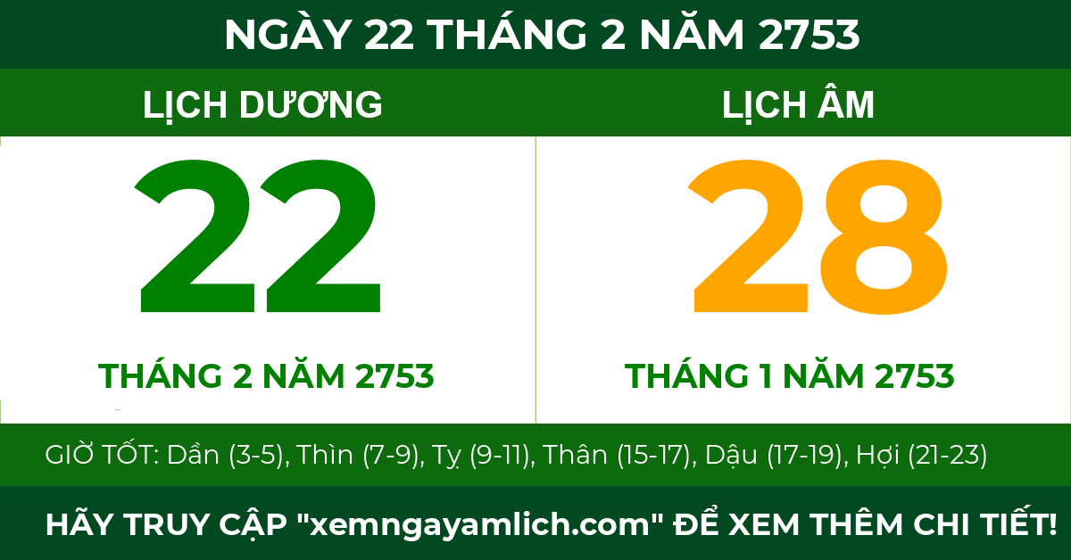lịch âm ngày 22 tháng 2 năm 2753