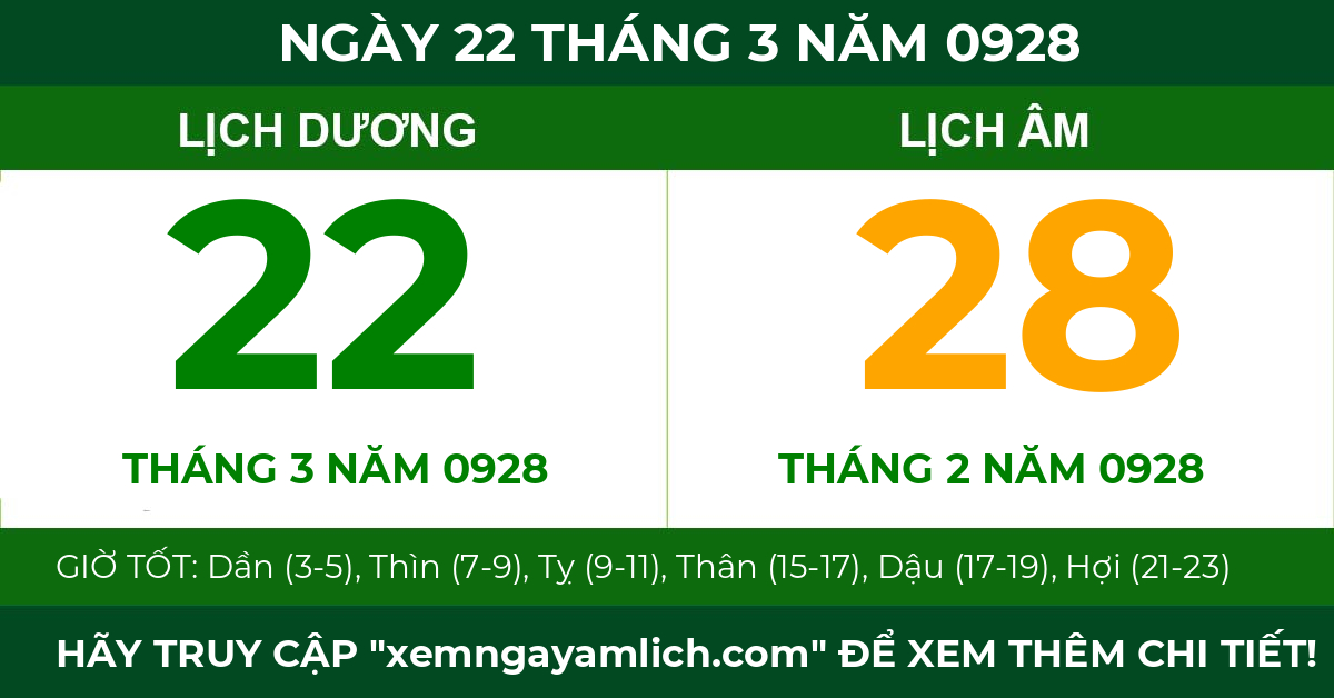 lịch âm ngày 22 tháng 3 năm 0928