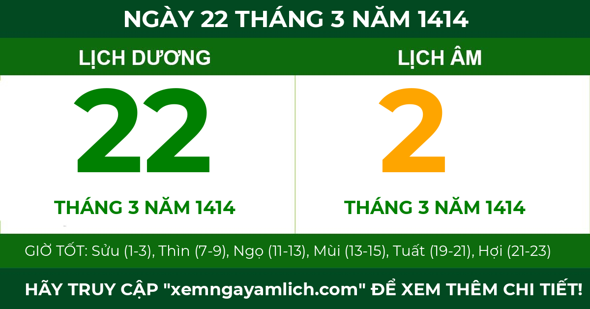 lịch âm ngày 22 tháng 3 năm 1414