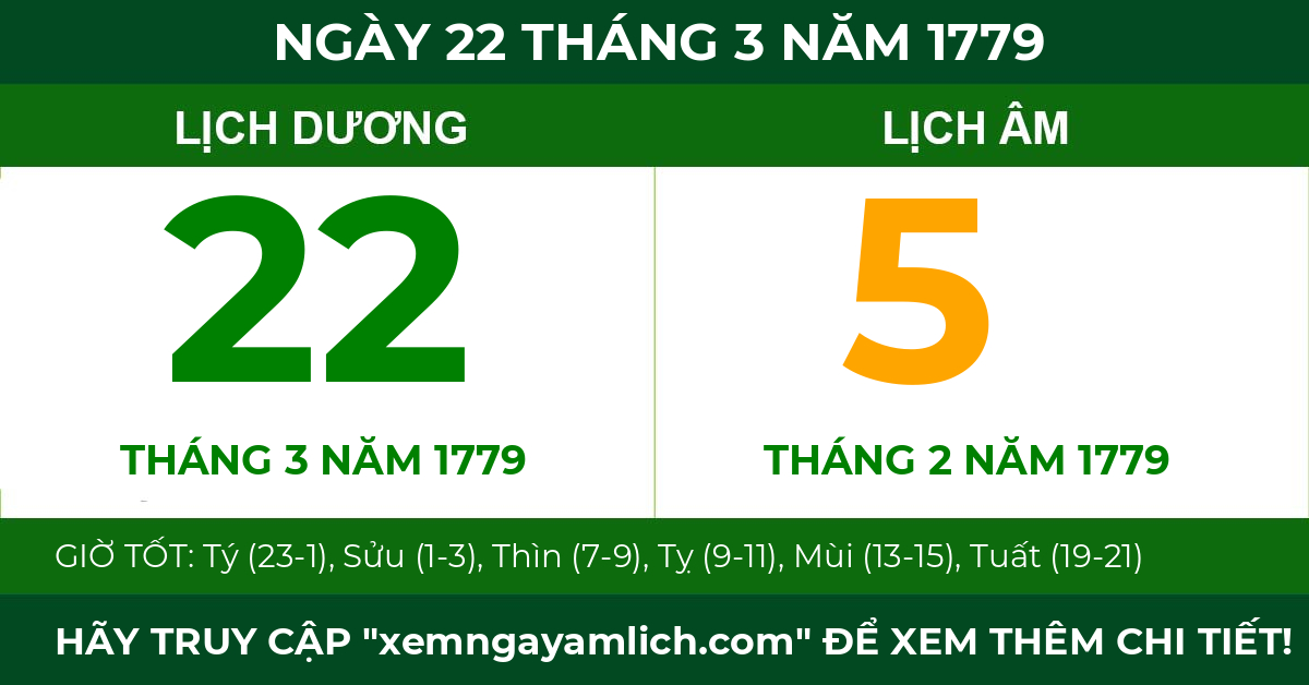 lịch âm ngày 22 tháng 3 năm 1779