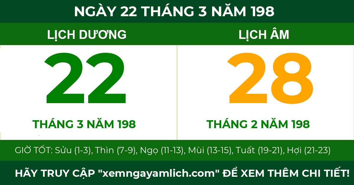 lịch âm ngày 22 tháng 3 năm 198