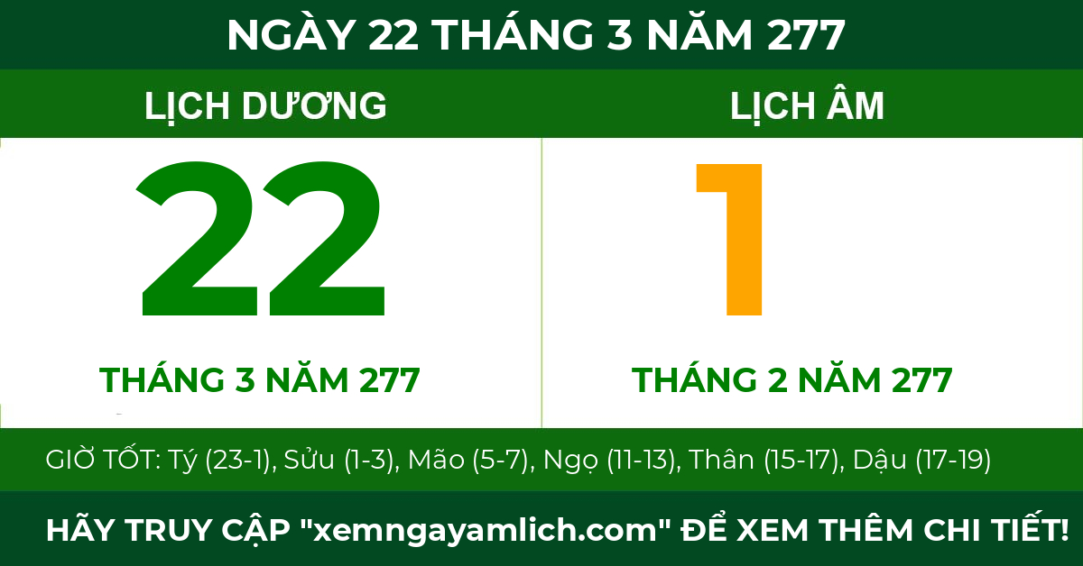 lịch âm ngày 22 tháng 3 năm 277