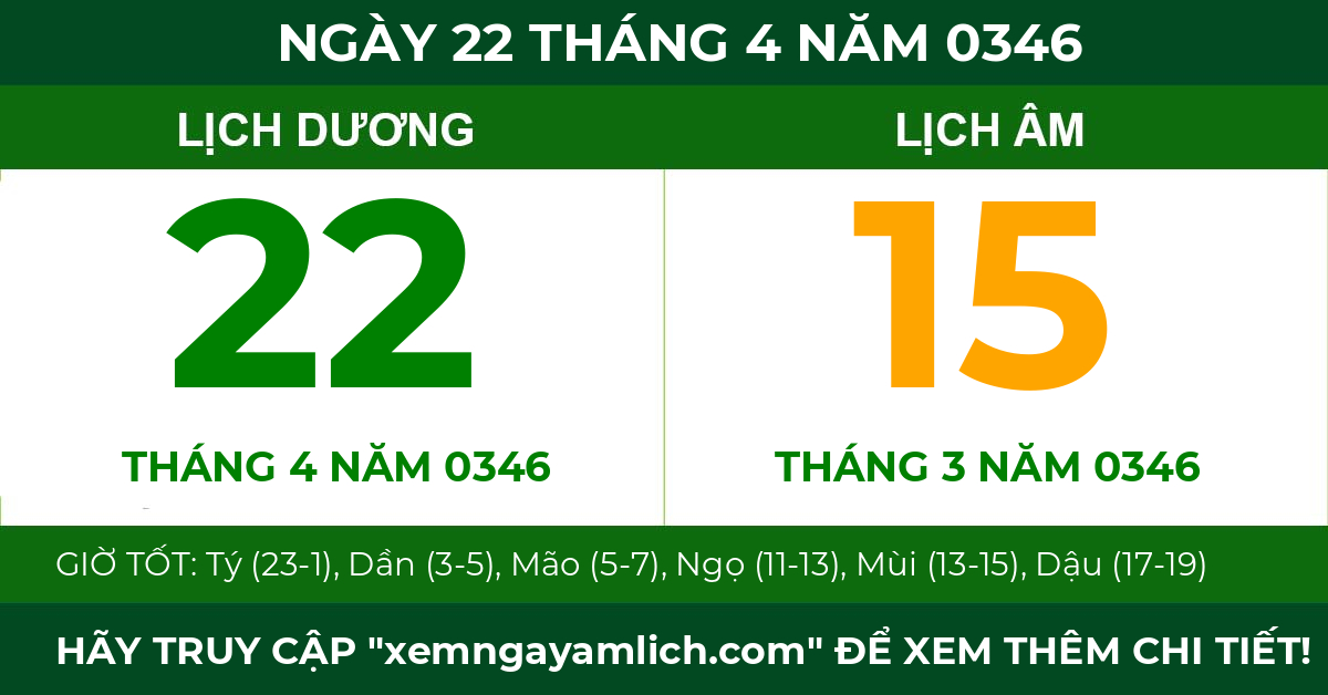 lịch âm ngày 22 tháng 4 năm 0346