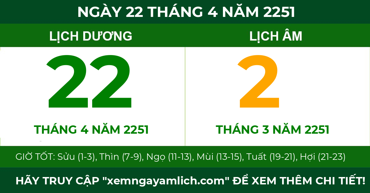 lịch âm ngày 22 tháng 4 năm 2251