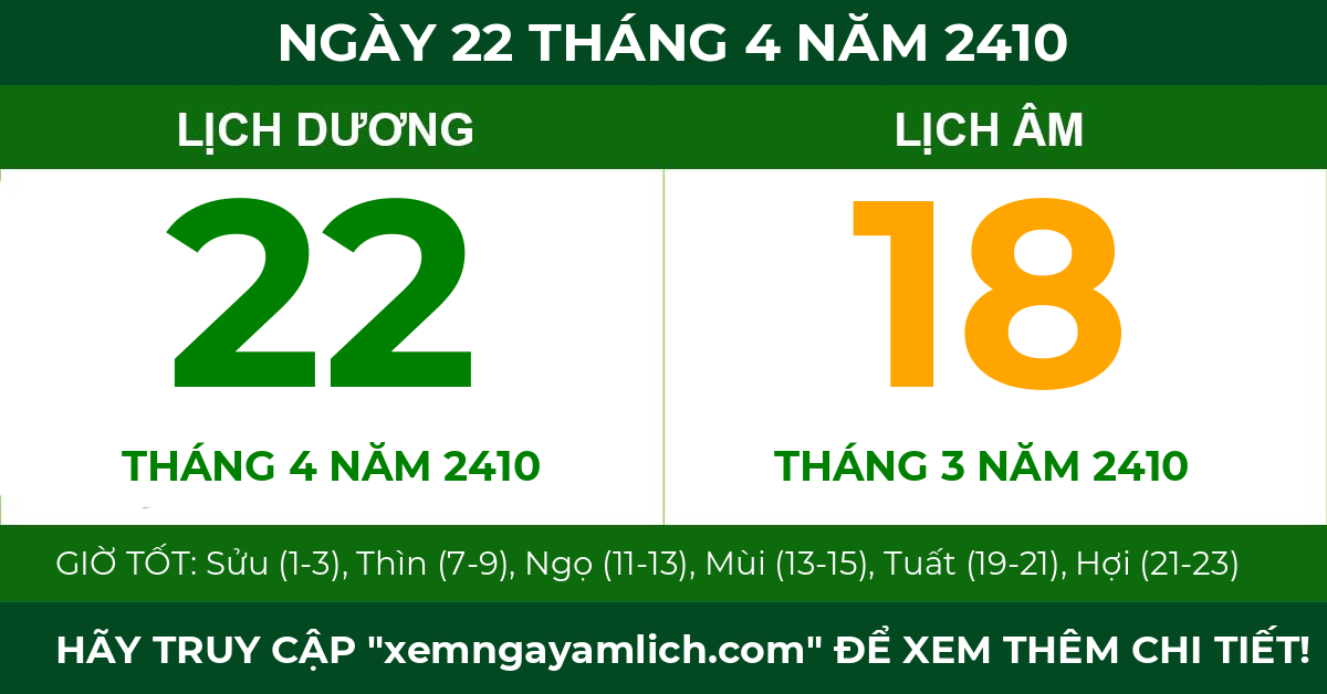 lịch âm ngày 22 tháng 4 năm 2410